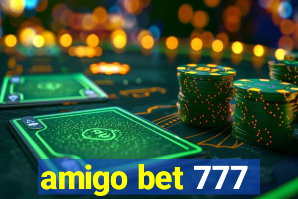 amigo bet 777